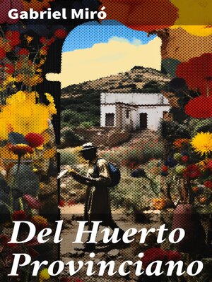 cover image of Del Huerto Provinciano